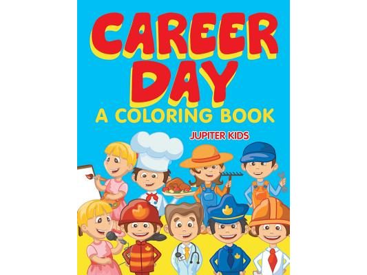 Career Day (A Coloring Book)