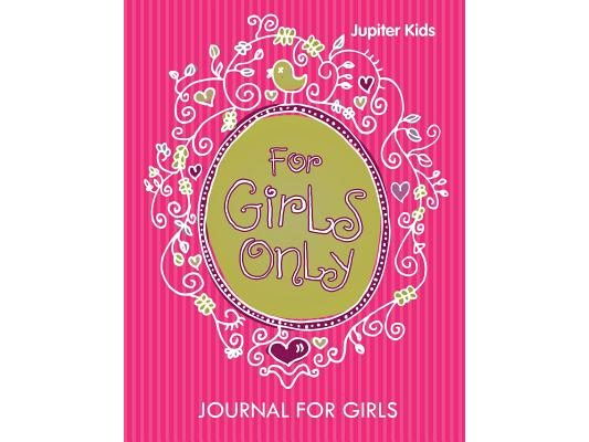For Girls Only: Journal For Girls