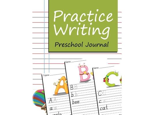 Practice Writing: Preschool Journal