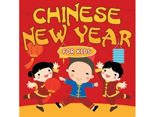 Chinese New Year For Kids