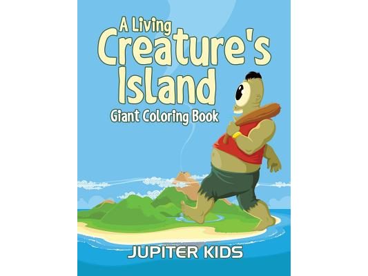 A Living Creature's Island: Giant Coloring Book