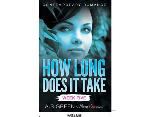 How Long Does It Take - Week Five (Contemporary Romance)