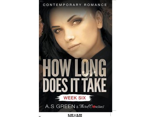 How Long Does It Take - Week Six (Contemporary Romance)