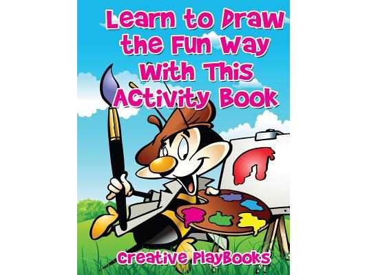 Learn to Draw the Fun Way with This Activity Book