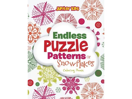 Endless Puzzle Patterns Of Snowflakes Coloring Book