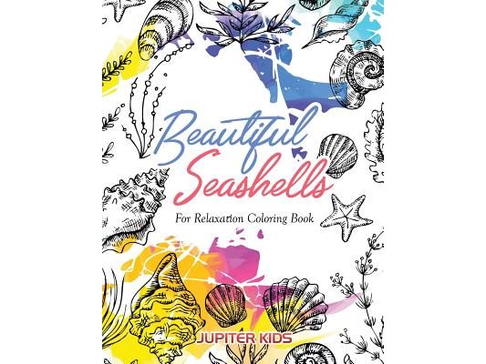 Beautiful Seashells For Relaxation Coloring Book