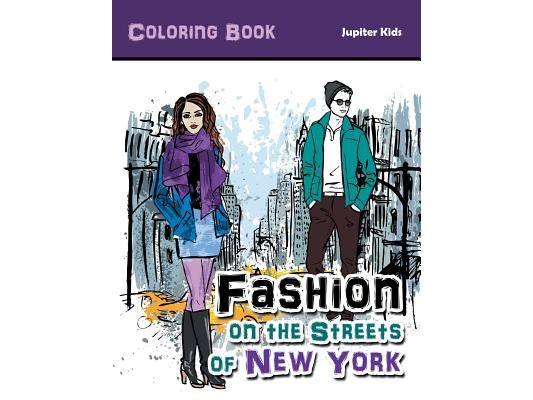Fashion on the Streets of New York Coloring Book