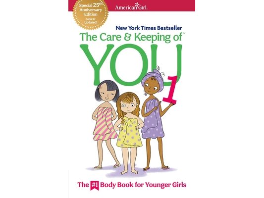 The Care and Keeping of You 1: The Body Book for Younger Girls