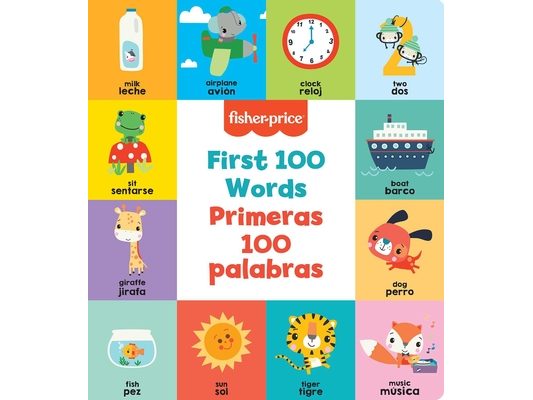 Fisher-Price First 100 Words (Primeras 100 Palabras)