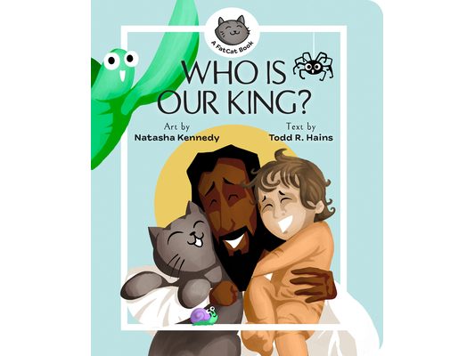 Who Is Our King?: A Jesus Seek and Find Board Book