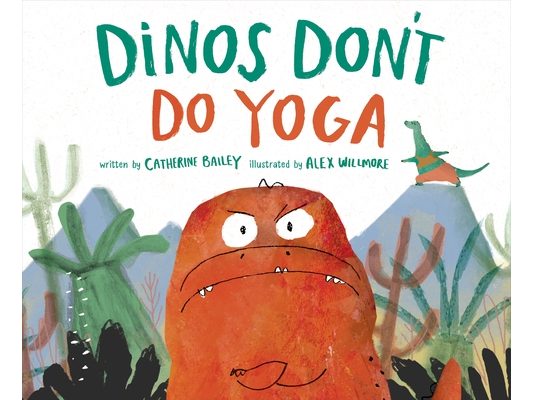 Dinos Don't Do Yoga