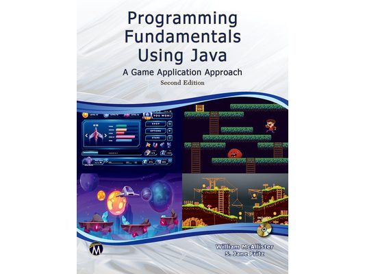Programming Fundamentals Using Java: A Game Application Approach [With CD (Audio)]