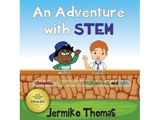 An Adventure With STEM