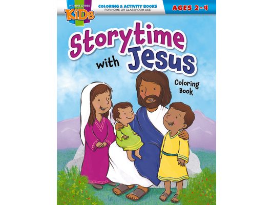 Storytime with Jesus Coloring Book: Coloring & Activity Book (Ages 2-4)