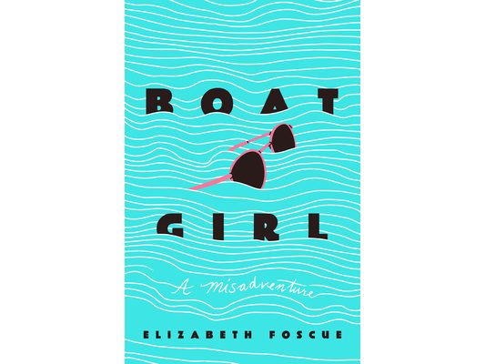 Boat Girl: A Misadventure