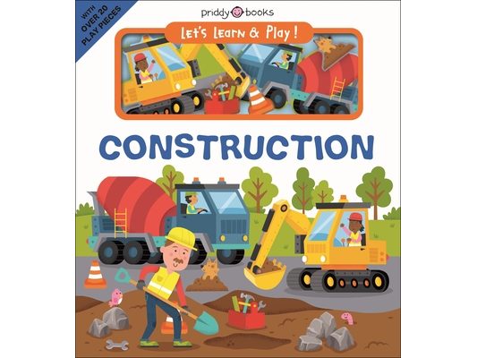 Let's Learn & Play!: Construction