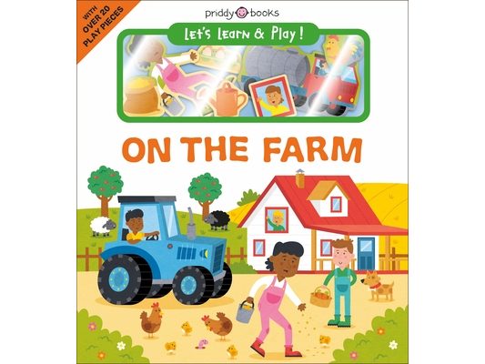 Let's Learn & Play!: On the Farm