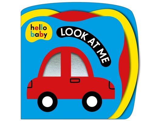 Look at Me! (Hello Baby): A High-Contrast Book for Newborns