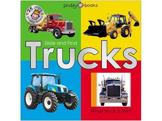 Trucks 25th Anniversary Edition (Slide and Find)