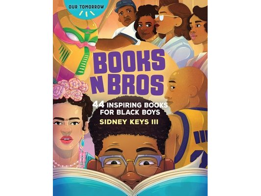 Books N Bros: 44 Inspiring Books for Black Boys