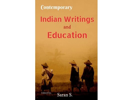 Contemporary Indian Writings and Education