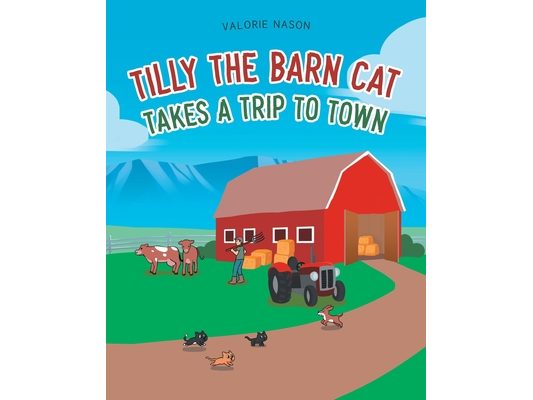 Tilly the Barn Cat Takes a Trip to Town