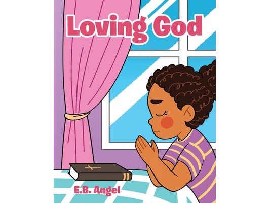Loving God