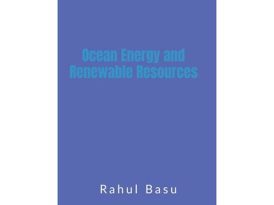 Ocean Energy and Renewable Resources