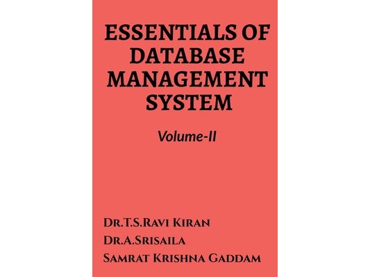 Essentials of Database Management System Volume-II