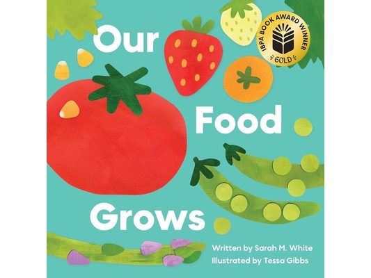Our Food Grows