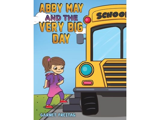 Abby May and the Very Big Day