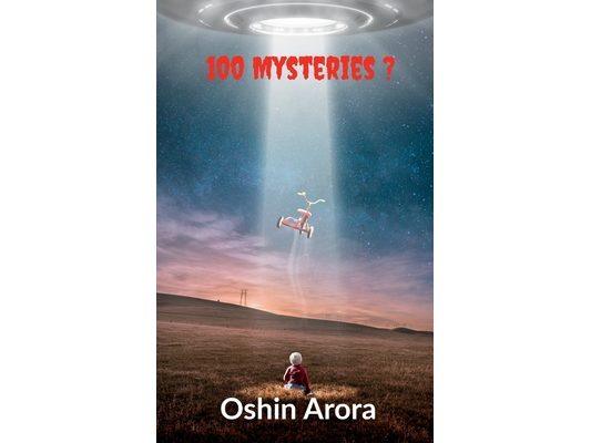 100 Mysteries?: This book have 100 mysterious scientific questions which are probably unanswered. This book will decode biggest mysteries in front of