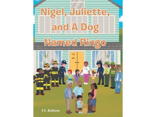 Nigel, Juliette, and a Dog Named Ringo