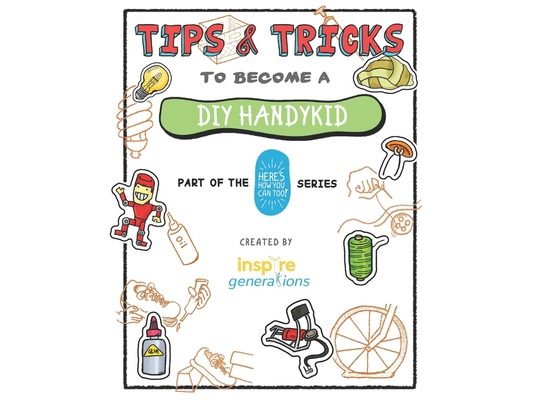 Tips and Tricks to Become a DIY Handykid: Part of the Here's How You Can Too! Series