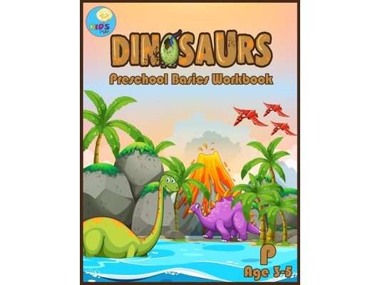 Dinosaurs Preschool basic workbook: Basic activity book for Pre-k ages 3-5 and Math Activity Book with Number Tracing, Counting, and coloring.