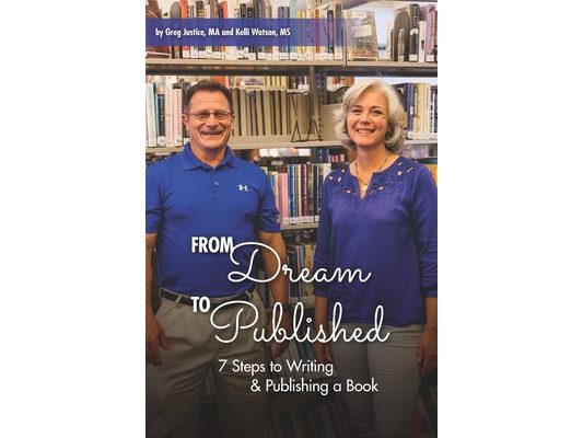 From Dream To Published: 7 Steps to Writing & Publishing a Book