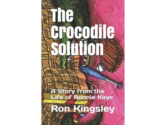 The Crocodile Solution: A Story from the Life of Ronnie Kaye