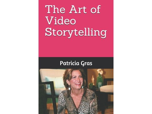 The Art of Video Storytelling