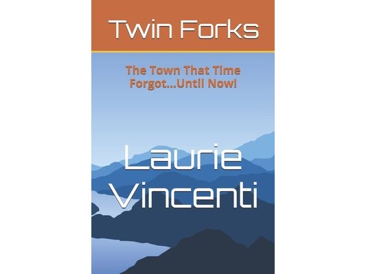 Twin Forks: The Town That Time Forgot...Until Now!