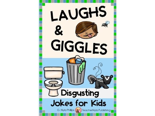 Disgusting Jokes for Kids: The Yuckiest Joke Book Ever!