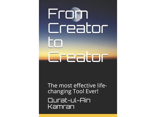 From Creator to Creator: The most effective life-changing Tool Ever!