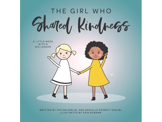 The Girl Who Shared Kindness