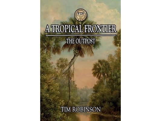 A Tropical Frontier: The Outpost