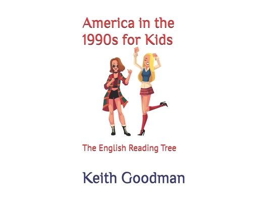 America in the 1990s for Kids: The English Reading Tree