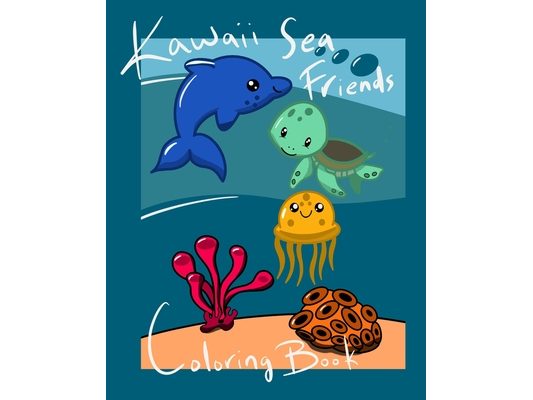 Kawaii Sea Friends Coloring Book: A collection of super cute sea animals for coloring fun! A Coloring Book for Children and Adults. Large 8x10 Size. B
