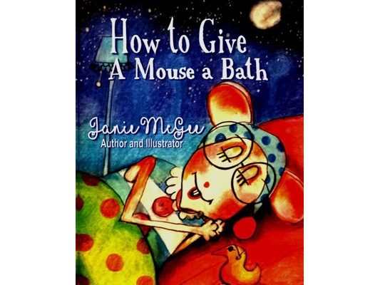 How To Give a Mouse A Bath