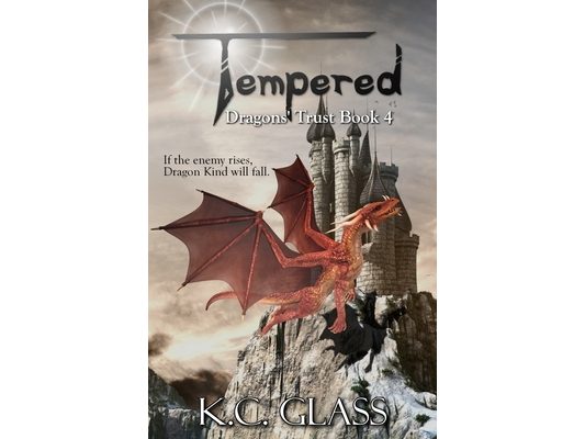 Tempered: Dragons' Trust Book 4
