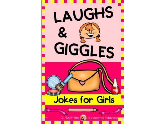 Jokes for Girls: Girls Love Jokes Too! Plus BFF Knock-Knock Jokes and Tongue Twisters!
