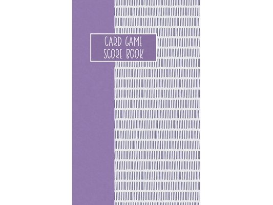 Card Game Score Book: For Tracking Your Favorite Games - Lilac