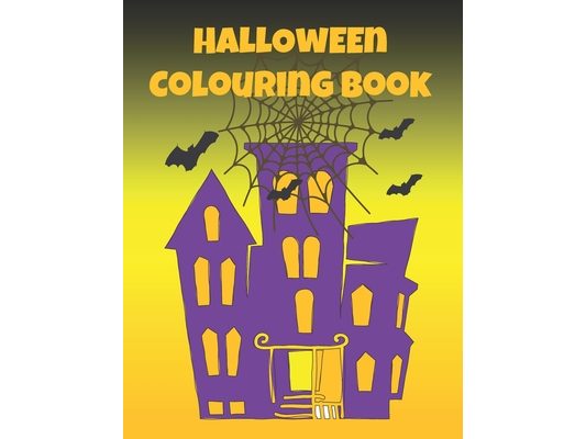 Halloween Colouring Book: Simple colouring designs for younger children for hours of spooky creative & mindful fun